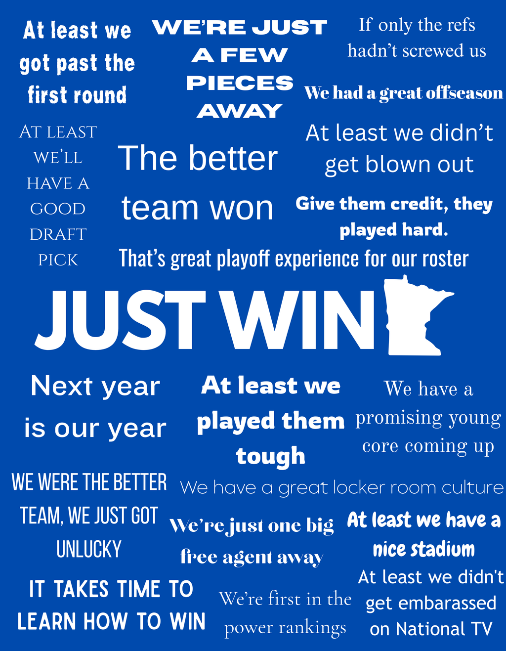 “JUST WIN” – Minnesota Moral Victory Collage Unisex T-Shirt